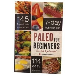 Paleo for Beginners: Essentials to Get Started by Chatham, John‎ , Paperback